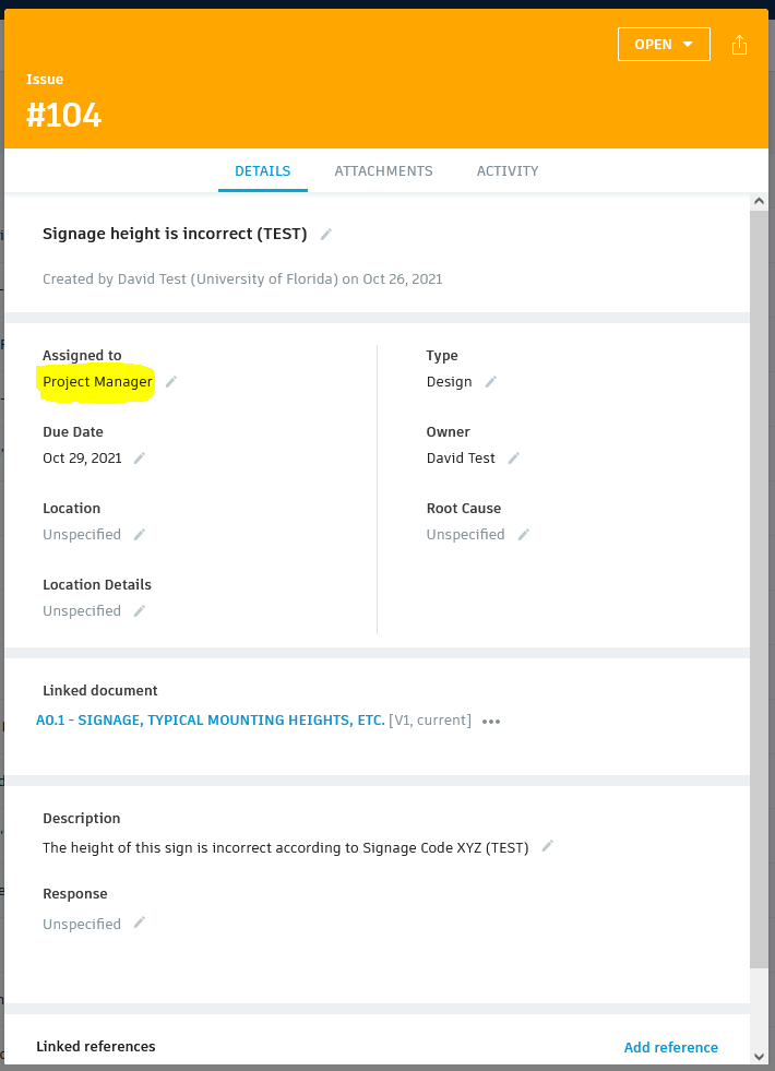 Example of Issue assigned to Project Manager in Open status