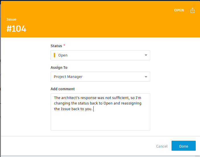 Example of Issue Owner adding a comment when changing the status from Answered back to Open.